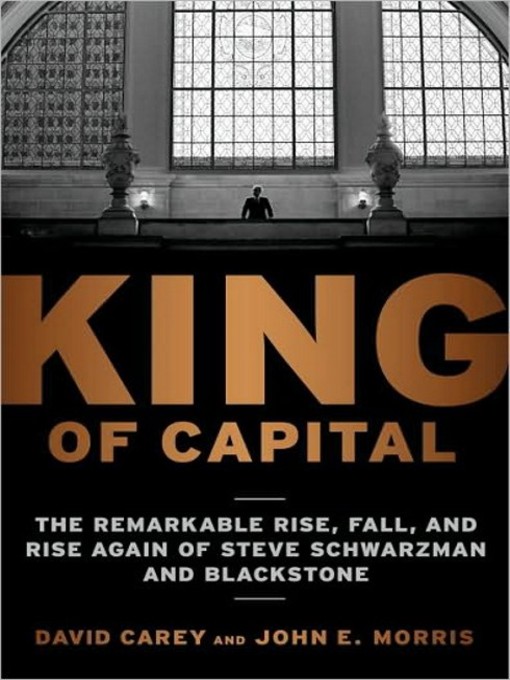 Title details for King of Capital by David Carey - Wait list